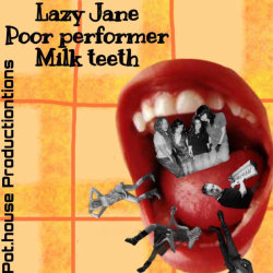Lazy Jane, Poor Performer, Milk Teeth: Live at the Mildmay Club