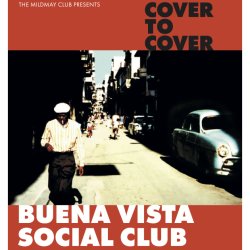 Cover to Cover presents Buena Vista Social Club performed by the F Band
