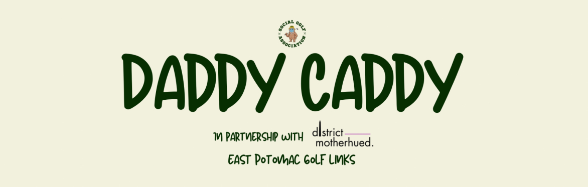 Daddy Caddy