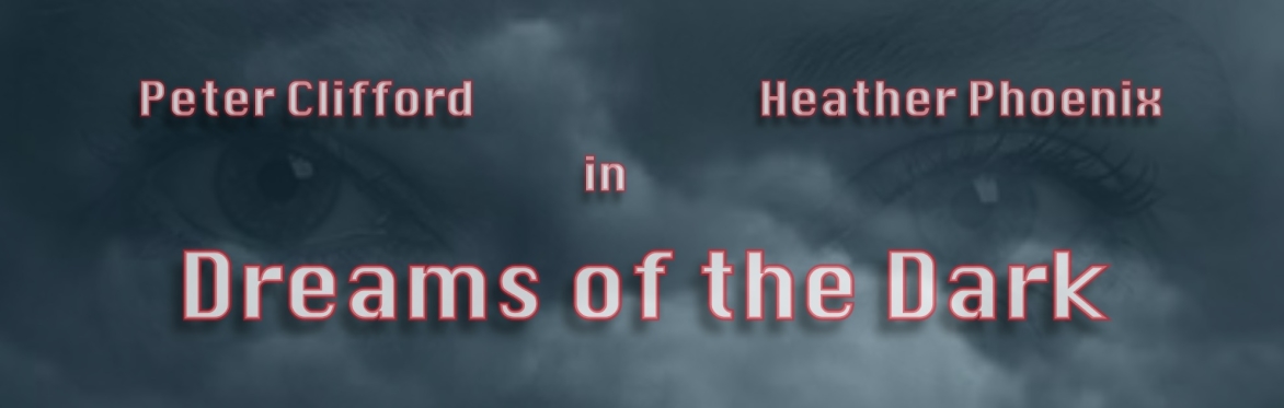 Dreams of the Dark