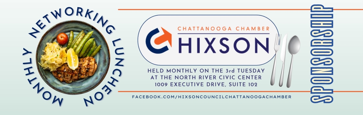 SPONSORSHIP -- Hixson Luncheon Reservation