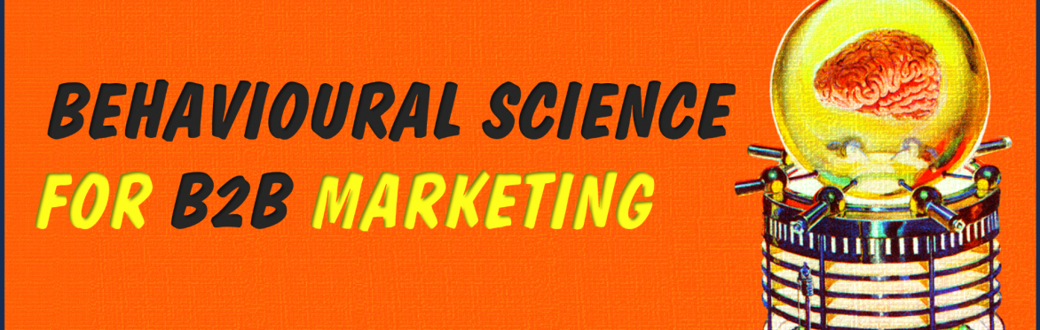 The Behaviour Change Playbook for B2B Marketers