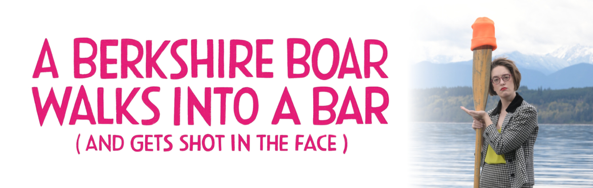 Encore! Gabey Lucas: A Berkshire Boar Walks Into a Bar (And Gets Shot in the Face)