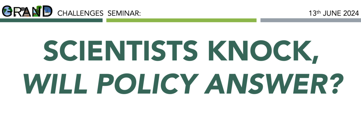 Scientists Knock, Will Policy Answer?