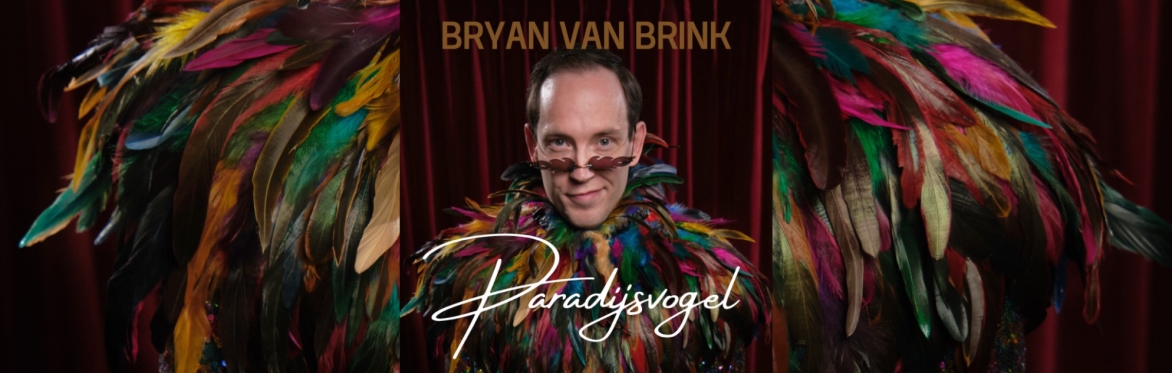 Koop je kaartjes – Bryan van Brink presenteert | Paradijsvogel ...