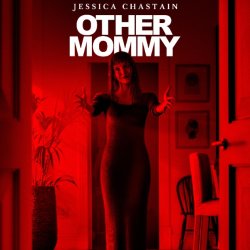 Other Mommy followed by Resident Evil - 7:45p