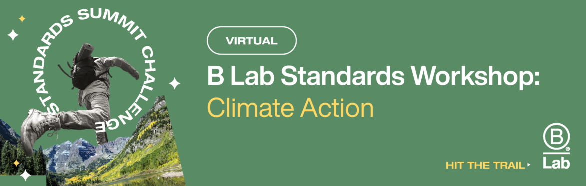 B Lab Standards Workshop: Climate Action Plans (Virtual)