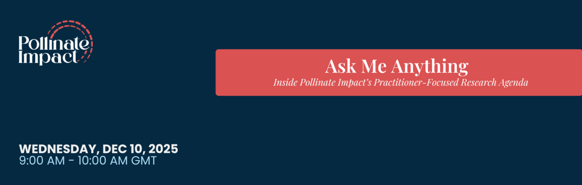 Count me in – Ask Me Anything | Inside Pollinate Impact’s Practitioner ...