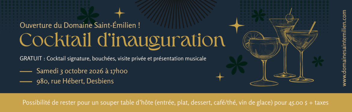 Cocktail d'inauguration gratuit 🍸 Domaine Saint-Émilien
