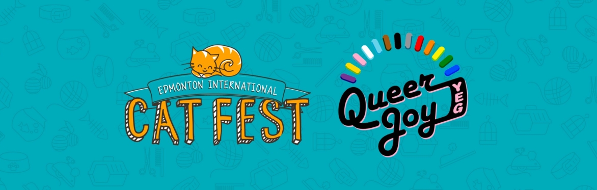 2024 Edmonton Cat Fest Month - STEP YR P😺SSY (cat) UP - 18+ Cat Themed Drag + Burlesque Show (Thursday, May 23, 2024)