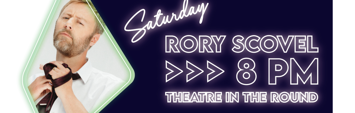 Rory Scovel at Theatre in the Round