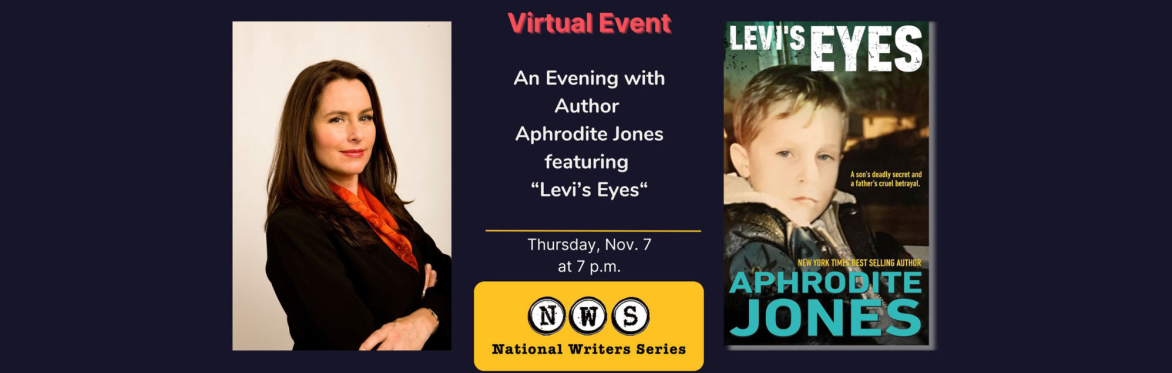 A Virtual Evening  with Aphrodite Jones, featuring "Levi’s Eyes"