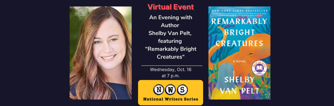 A Virtual Evening with Shelby Van Pelt, featuring "Remarkably Bright Creatures" (Virtual)