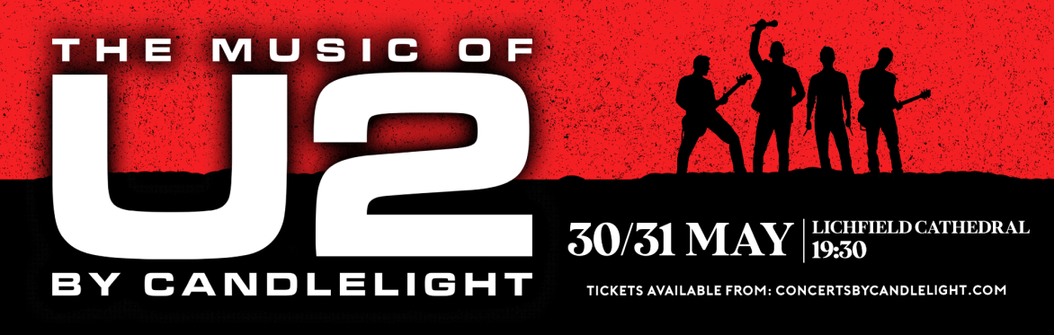 The Music Of U2 By Candlelight at Lichfield Cathedral