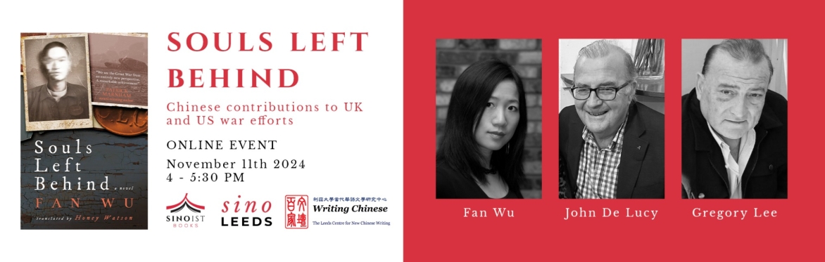 Souls left behind: Remembering Chinese Contributions to UK and US war efforts.