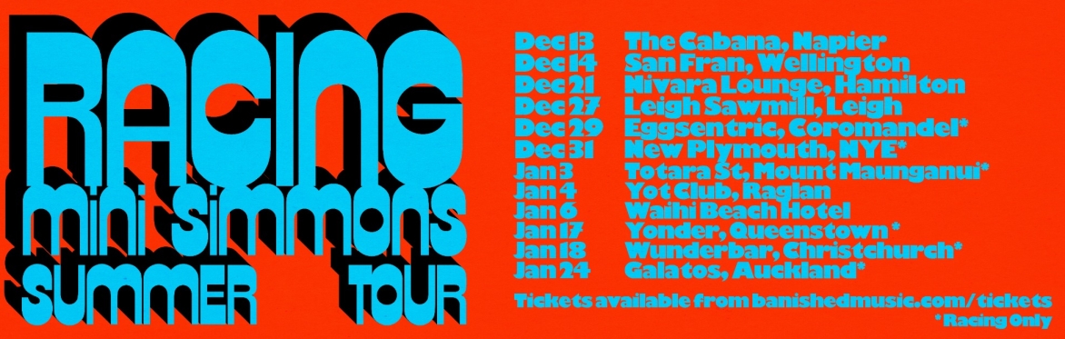 Racing Summer Tour, with Mini Simmons (on selected shows)