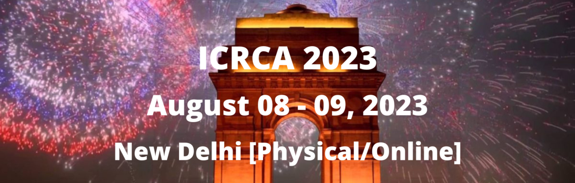 International Conference on Robotics, Control and Automation 2023 [ICRCA 2023]
