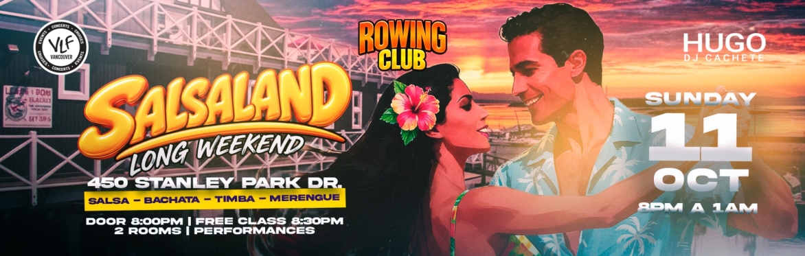 SALSALAND @ The ROWING Club