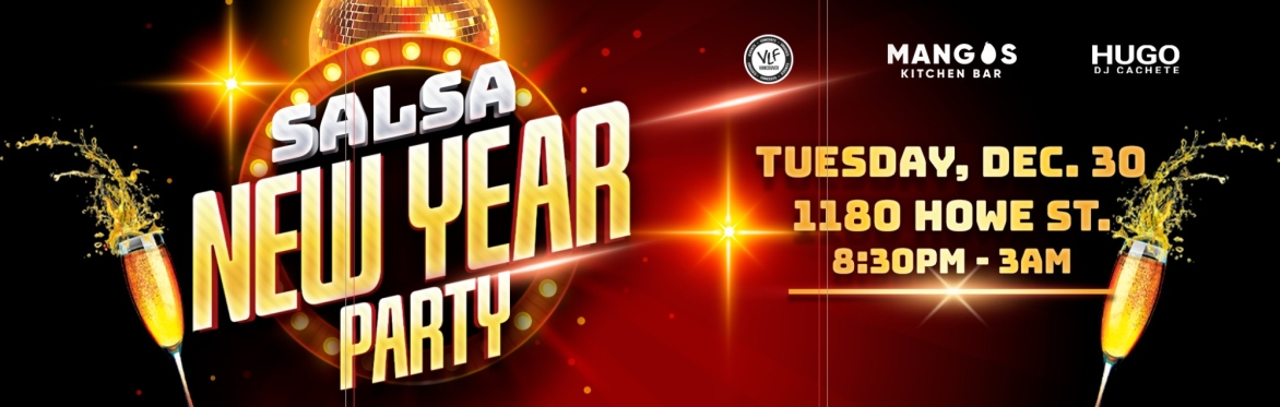 ✨🥂 SALSA NEW YEAR PARTY at Mangos! 🥂✨