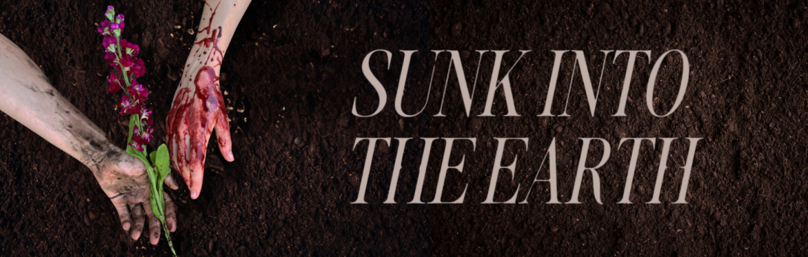 Sunk into the Earth