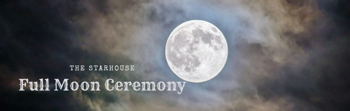 Full Moon Ceremony