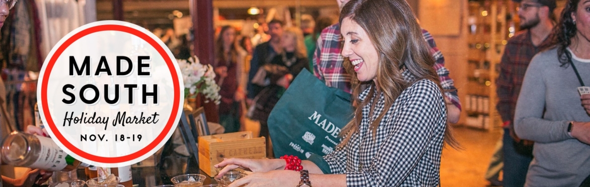 2022 MADE SOUTH Holiday Market