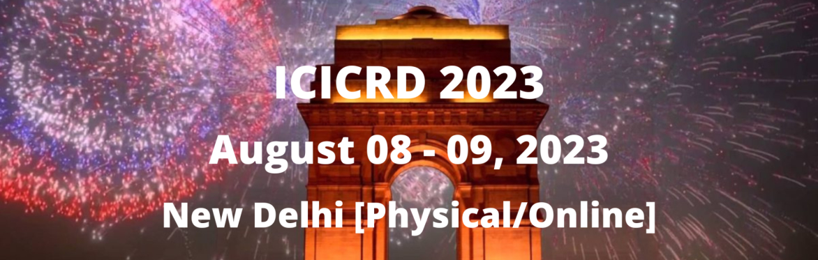 International Conference on Innovative Computing Research and Development 2023 [ICICRD 2023]
