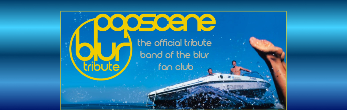 Popscene - Tribute to Blur