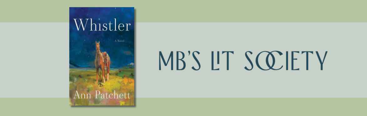MB's Lit Society: Whistler