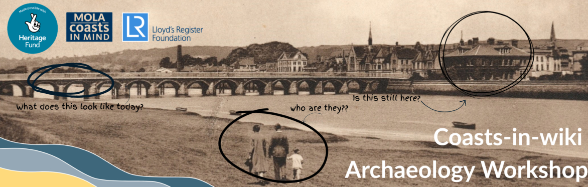 'Coasts-in-Wiki' - Archaeology Workshops