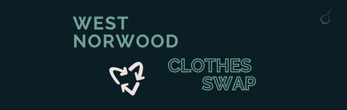 West Norwood Clothes Swap