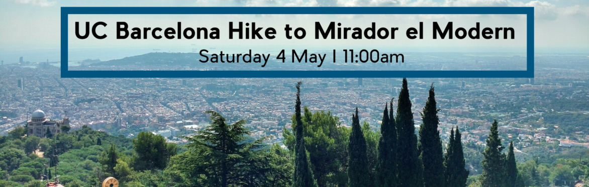 Circular Hike to Mirador el Modern with UC Barcelona