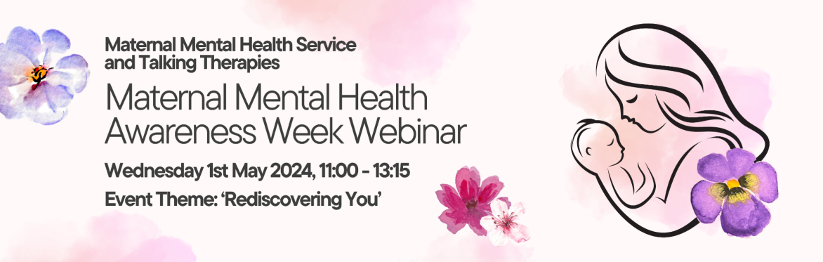Maternal Mental Health Awareness Week Webinar