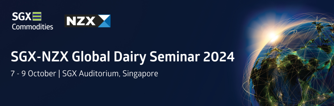 SGX-NZX Global Dairy Seminar 2024