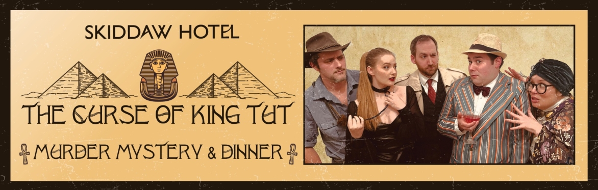 Murder Mystery Evening - The Curse of King Tut