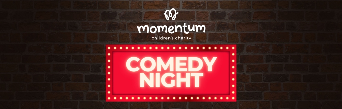Momentum Children's Charity Comedy Night