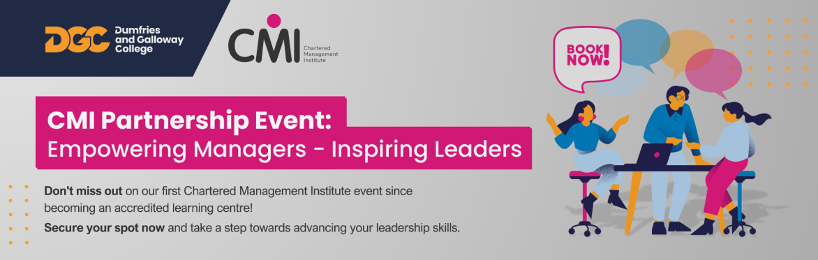 CMI Partnership Event: Empowering Managers - Inspiring Leaders