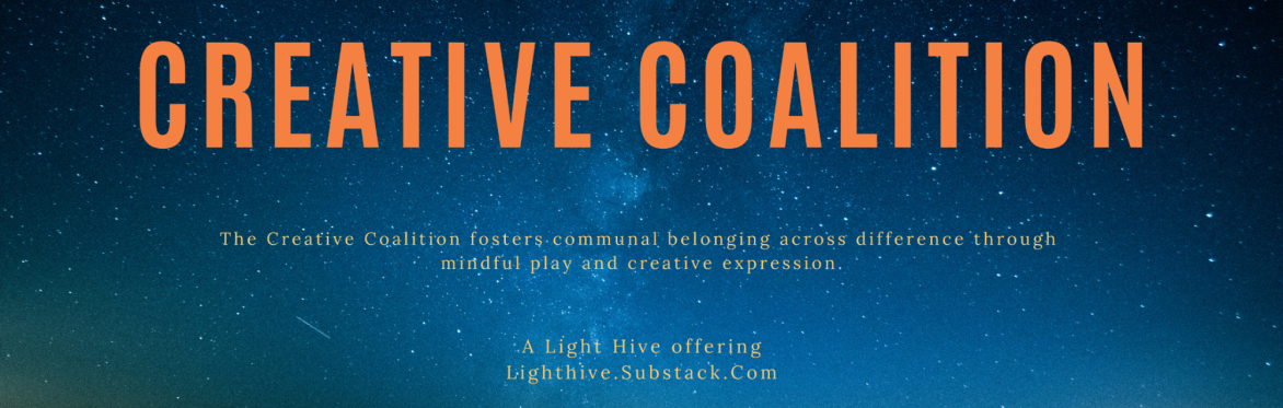 Creative Coalition in orange colors against a starry sky. "The Creative Coalition foster communal belonging across difference through mindful play and creative expression."