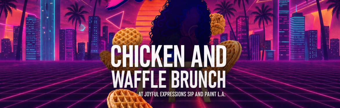 Chicken And Waffle Brunch Extravaganza - Sundays