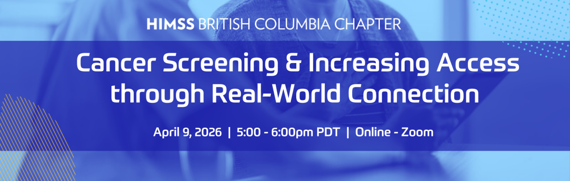 Webinar: Cancer Screening & Increasing Access through Real-World Connection