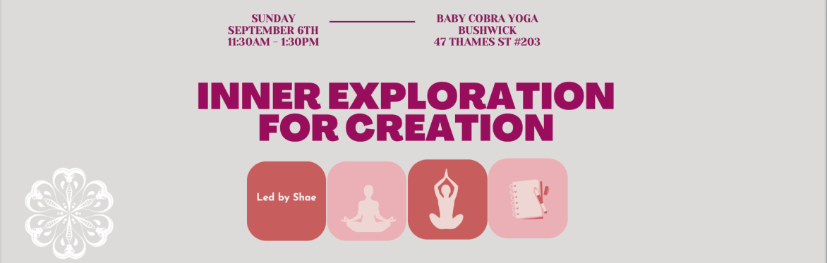 Inner Exploration for Creation with Shae