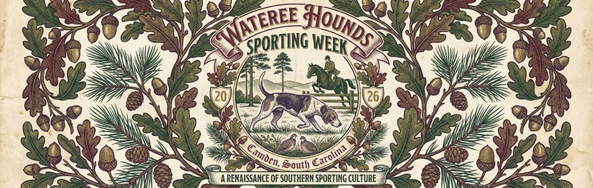 Wateree Hounds Sporting Week 2026