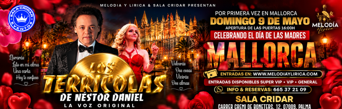 LOS TERRÍCOLAS DE NÉSTOR DANIEL – LA VOZ ORIGINAL | MALLORCA