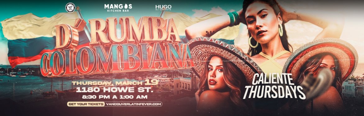 🇨🇴 D'RUMBA COLOMBIANA | Thursday March 19