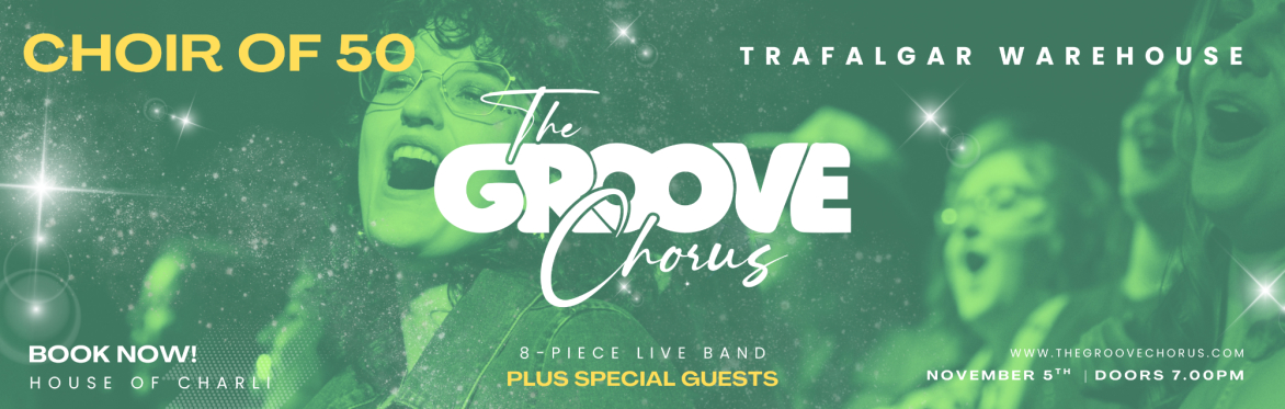 The Groove Chorus
