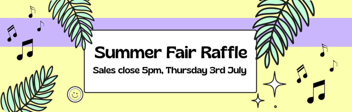 2025 Summer Fair Raffle