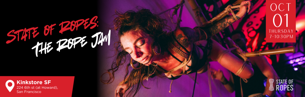 State of Ropes: The Rope Jam - October Edition