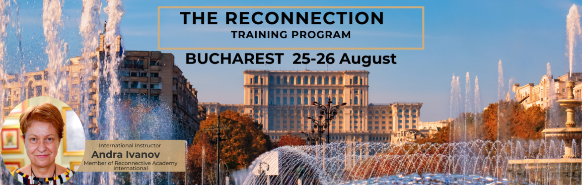 Bucharest The Reconnection Training Program 2025 - in Romanian