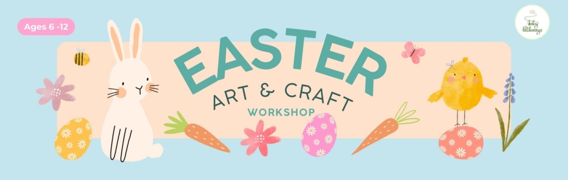 Easter Art Workshops For Kids