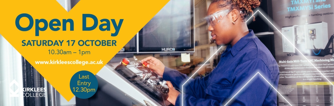 Kirklees College October Open Day - Engineering Centre